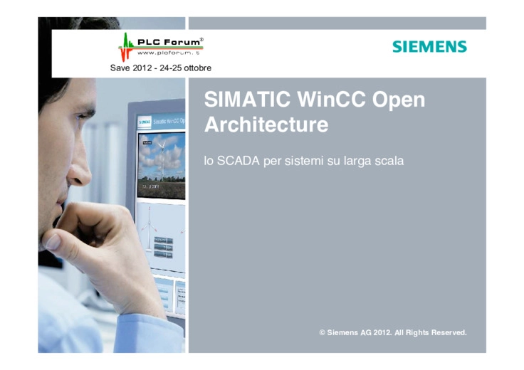 WinCC Open Architecture: lo SCADA per sistemi su larga scala