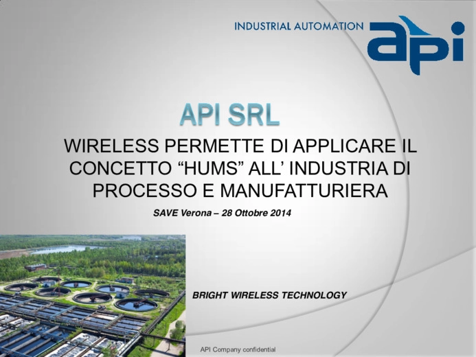 Wireless permette di applicare il concetto HUMS all Industria di processo e Manufatturiera