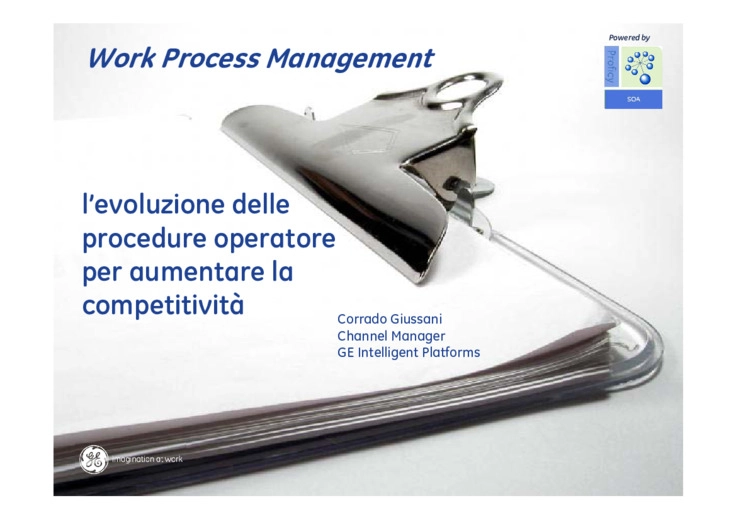 Work Process Management, levoluzione delle procedure operatore per aumentare la competitivit